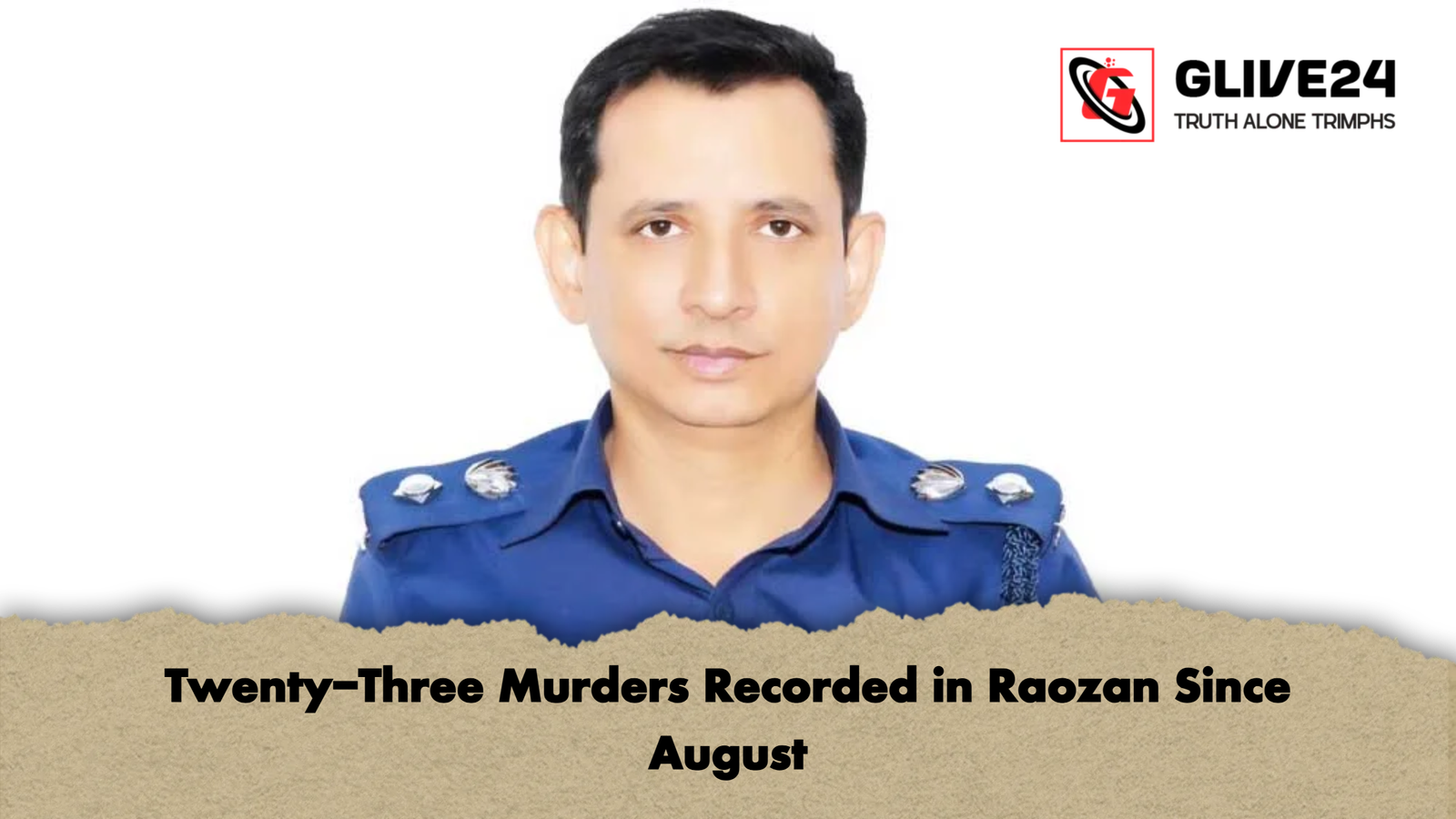 Twenty Three Murders Recorded in Raozan Since August Twenty-Three Murders Recorded in Raozan Since August