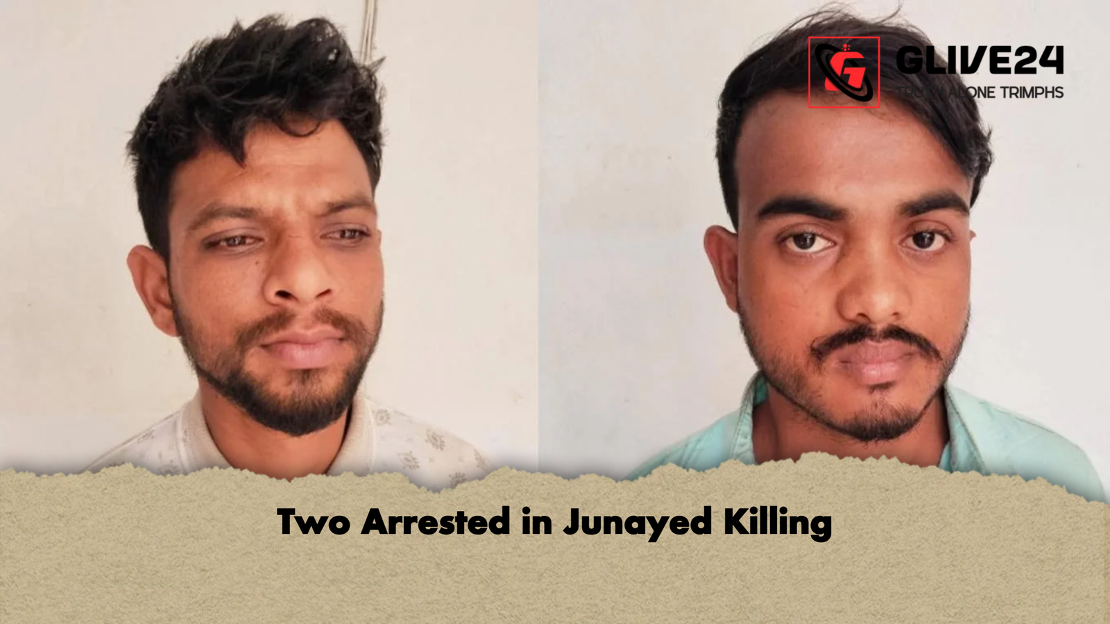 Two Arrested in Junayed Killing Two Arrested in Junayed Killing