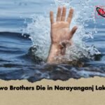Two Brothers Die in Narayanganj Lake