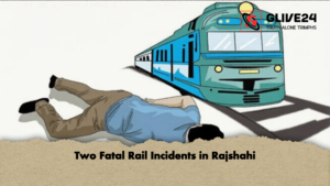Two Fatal Rail Incidents in Rajshahi 2 Two Fatal Rail Incidents in Rajshahi (2)