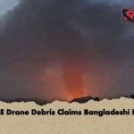 UAE Drone Debris Claims Bangladeshi Life