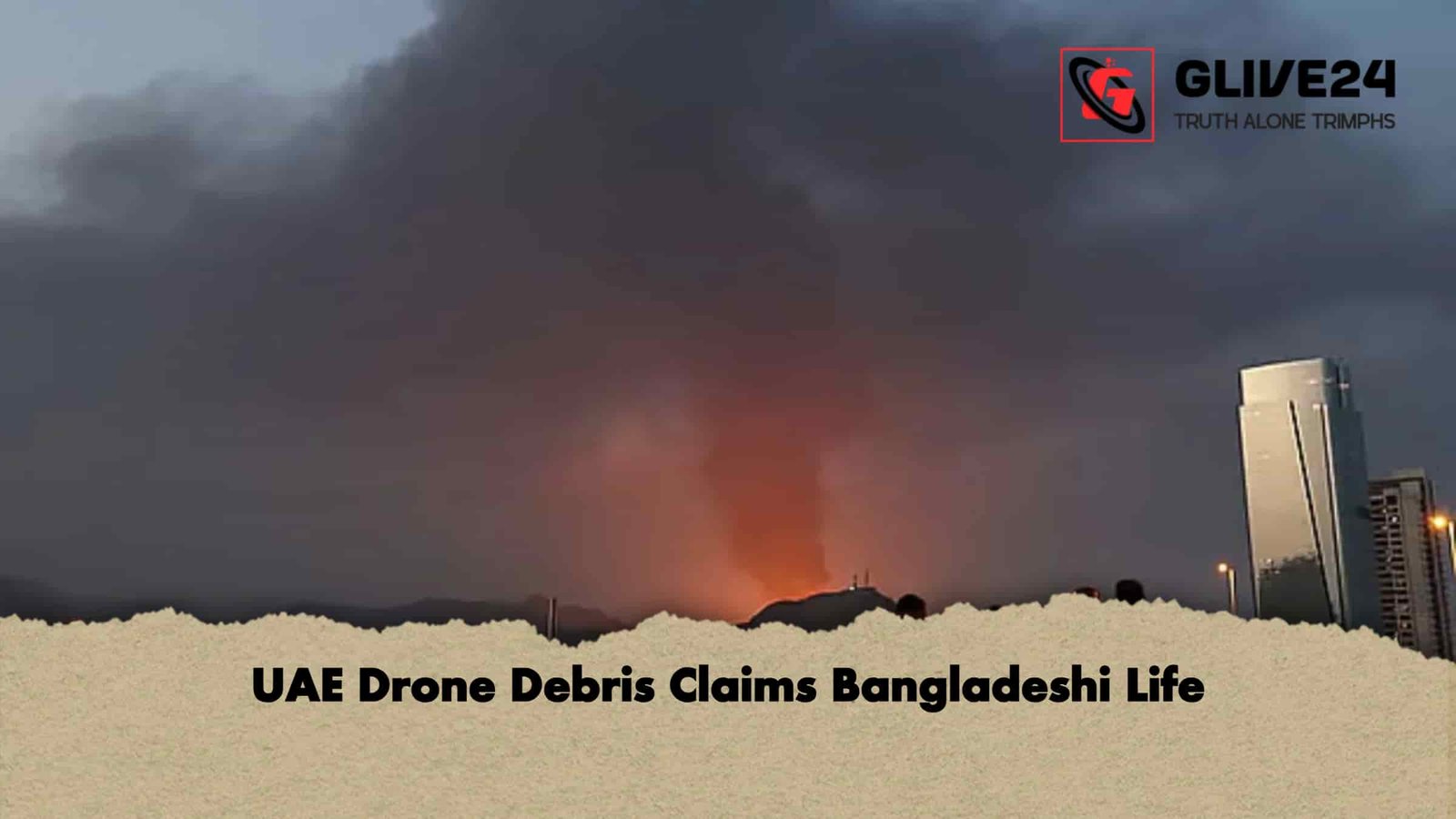 UAE Drone Debris Claims Bangladeshi Life