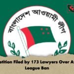UN Petition Filed by 173 Lawyers Over Awami League Ban