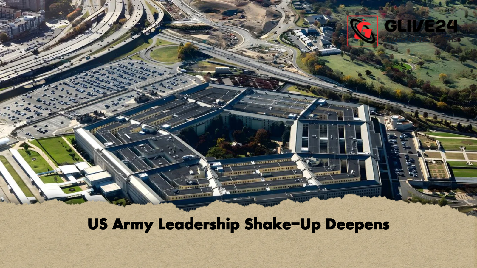 US Army Leadership Shake Up Deepens US Army Leadership Shake-Up Deepens