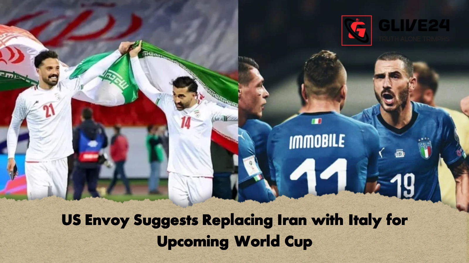 US Envoy Suggests Replacing Iran with Italy for Upcoming World Cup US Envoy Suggests Replacing Iran with Italy for Upcoming World Cup
