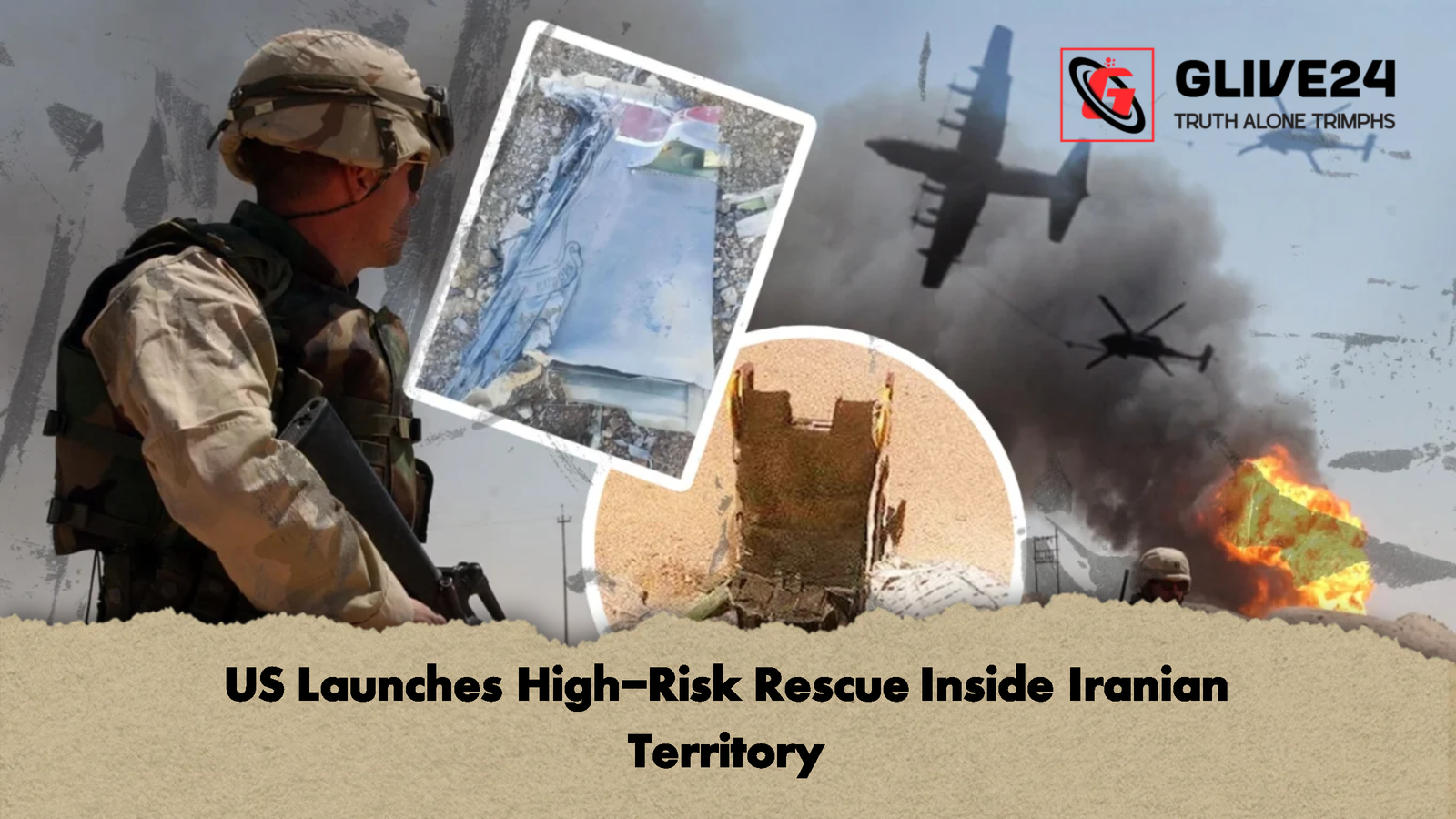 US Launches High-Risk Rescue Inside Iranian Territory 1 US Launches High Risk Rescue Inside Iranian Territory US Launches High-Risk Rescue Inside Iranian Territory