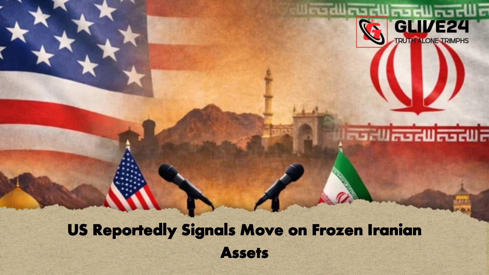 US Reportedly Signals Move on Frozen Iranian Assets US Reportedly Signals Move on Frozen Iranian Assets