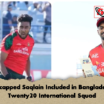 Uncapped Saqlain Included in Bangladesh Twenty20 International Squad Uncapped Saqlain Included in Bangladesh Twenty20 International Squad