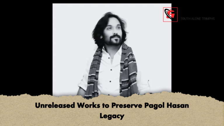 Unreleased Works to Preserve Pagol Hasan Legacy 1 Unreleased Works to Preserve Pagol Hasan Legacy