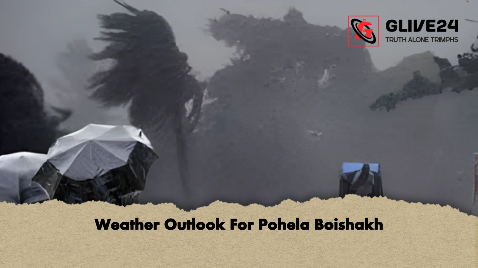 Weather Outlook For Pohela Boishakh Weather Outlook For Pohela Boishakh