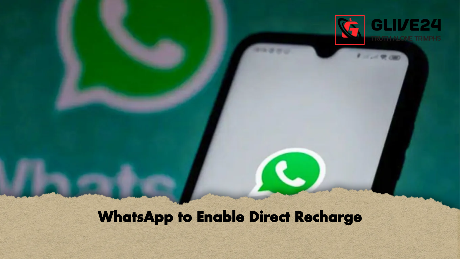 WhatsApp to Enable Direct Recharge