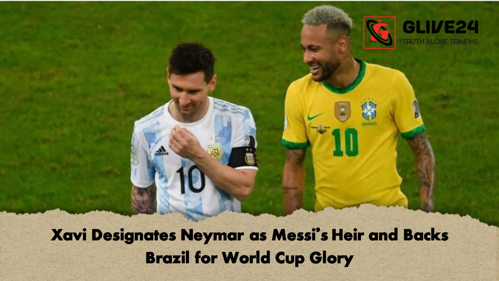 Xavi Designates Neymar as Messis Heir and Backs Brazil for World Cup Glory Xavi Designates Neymar as Messi’s Heir and Backs Brazil for World Cup Glory