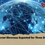news thumbnail 1775647480150 3 Internet Slowness Expected for Three Days