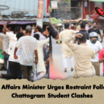 news thumbnail 1776795558025 Home Affairs Minister Urges Restraint Following Chattogram Student Clashes