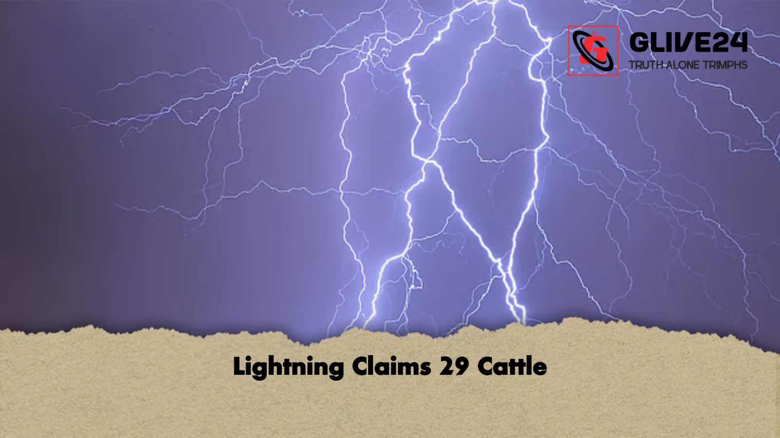 news thumbnail 1777534468237 Lightning Claims 29 Cattle