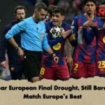 11-Year European Final Drought, Still Barcelona Match Europe’s Best
