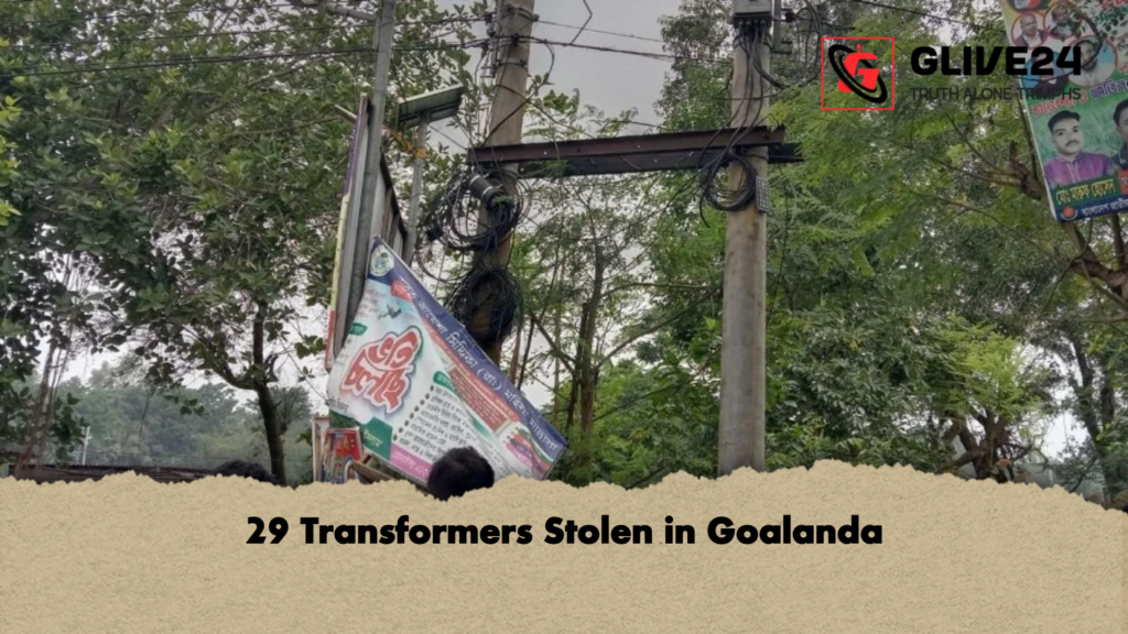 29 Transformers Stolen in Goalanda 29 Transformers Stolen in Goalanda