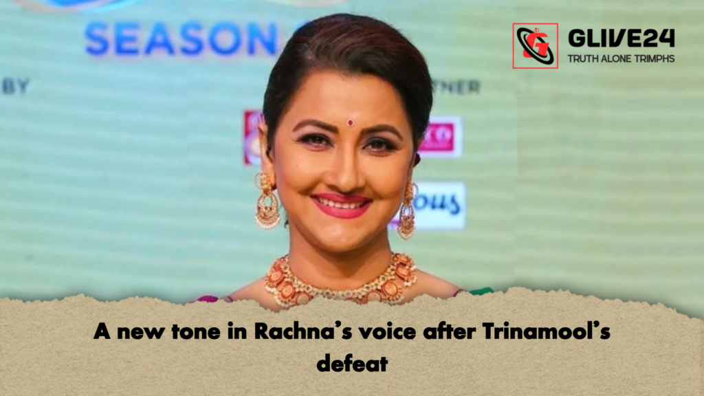 A new tone in Rachna’s voice after Trinamool’s defeat 2 A new tone in Rachnas voice after Trinamools defeat A new tone in Rachna’s voice after Trinamool’s defeat