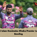 Alis Al Islam Dominates Dhaka Premier League Bowling 3 Alis Al Islam Dominates Dhaka Premier League Bowling
