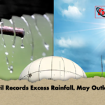 April Records Excess Rainfall May Outlook April Records Excess Rainfall, May Outlook
