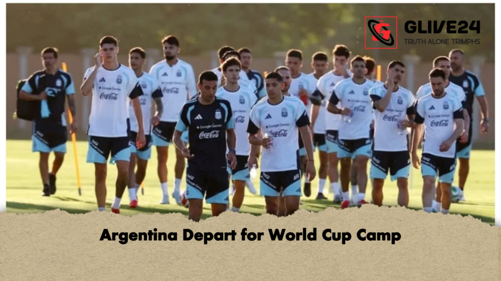 Argentina Depart for World Cup Camp Argentina Depart for World Cup Camp