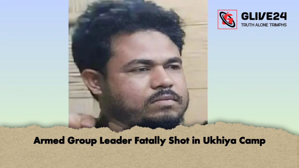 Armed Group Leader Fatally Shot in Ukhiya Camp Armed Group Leader Fatally Shot in Ukhiya Camp