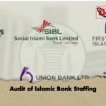 Audit of Islamic Bank Staffing Audit of Islamic Bank Staffing