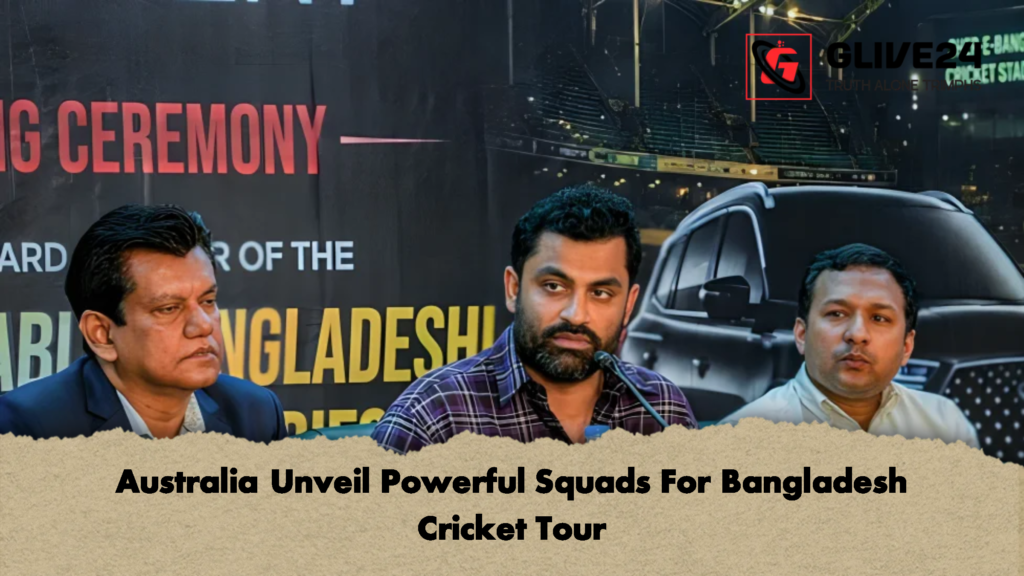 Australia Unveil Powerful Squads For Bangladesh Cricket Tour 1 Australia Unveil Powerful Squads For Bangladesh Cricket Tour