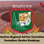 BCB Dissolves Regional Ad hoc Committees and Formalises Election Roadmap BCB Dissolves Regional Ad-hoc Committees and Formalises Election Roadmap