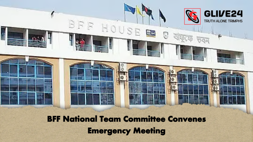 BFF National Team Committee Convenes Emergency Meeting BFF National Team Committee Convenes Emergency Meeting