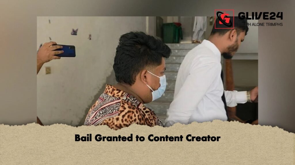 Bail Granted to Content Creator 1 Bail Granted to Content Creator 1 Bail Granted to Content Creator