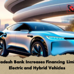 Bangladesh Bank Increases Financing Limits for Electric and Hybrid Vehicles 2 Bangladesh Bank Increases Financing Limits for Electric and Hybrid Vehicles