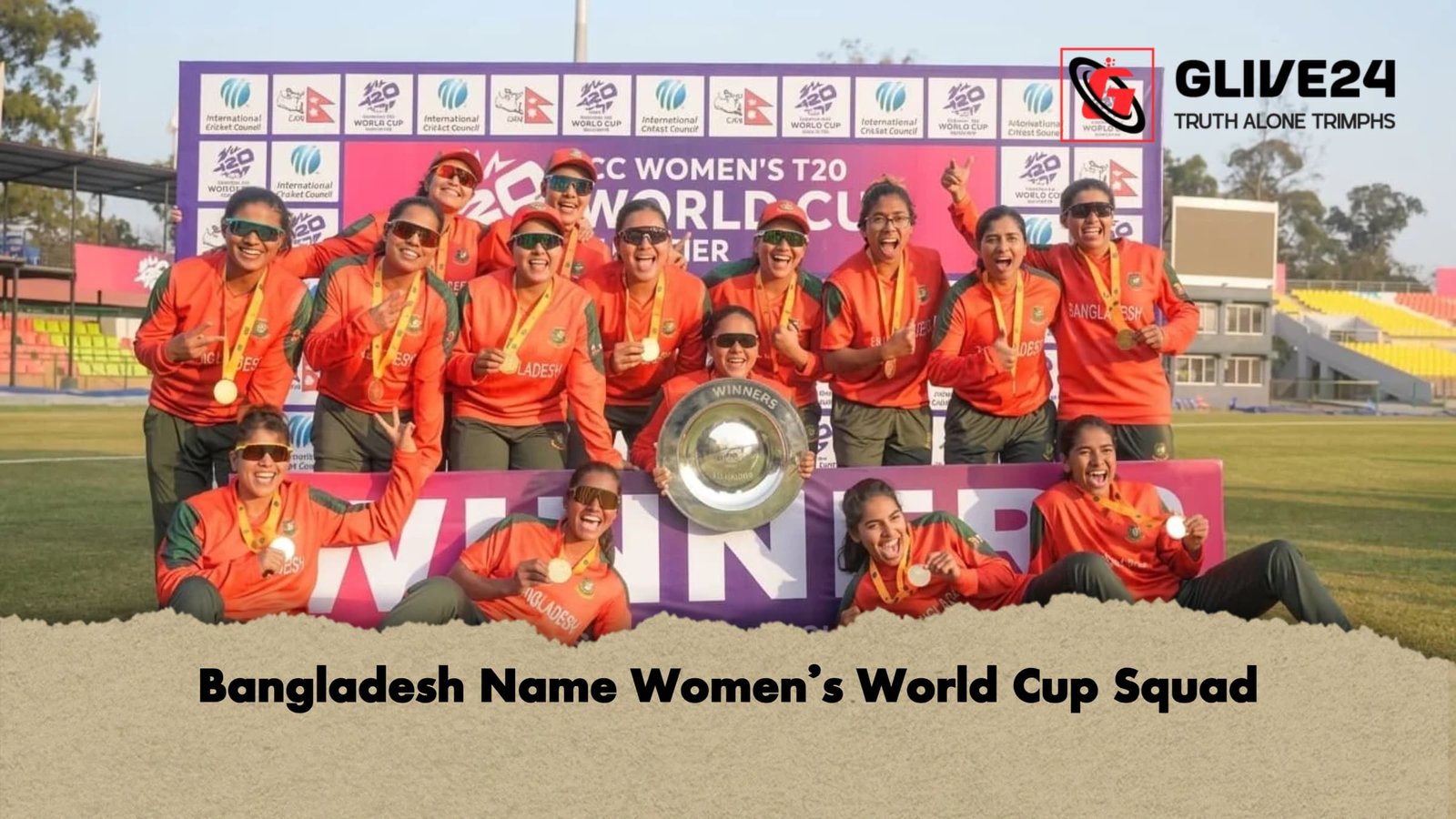 Bangladesh Name Womens World Cup Squad 1 Bangladesh Name Women’s World Cup Squad