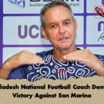 Bangladesh National Football Coach Demands Victory Against San Marino 1 Bangladesh National Football Coach Demands Victory Against San Marino