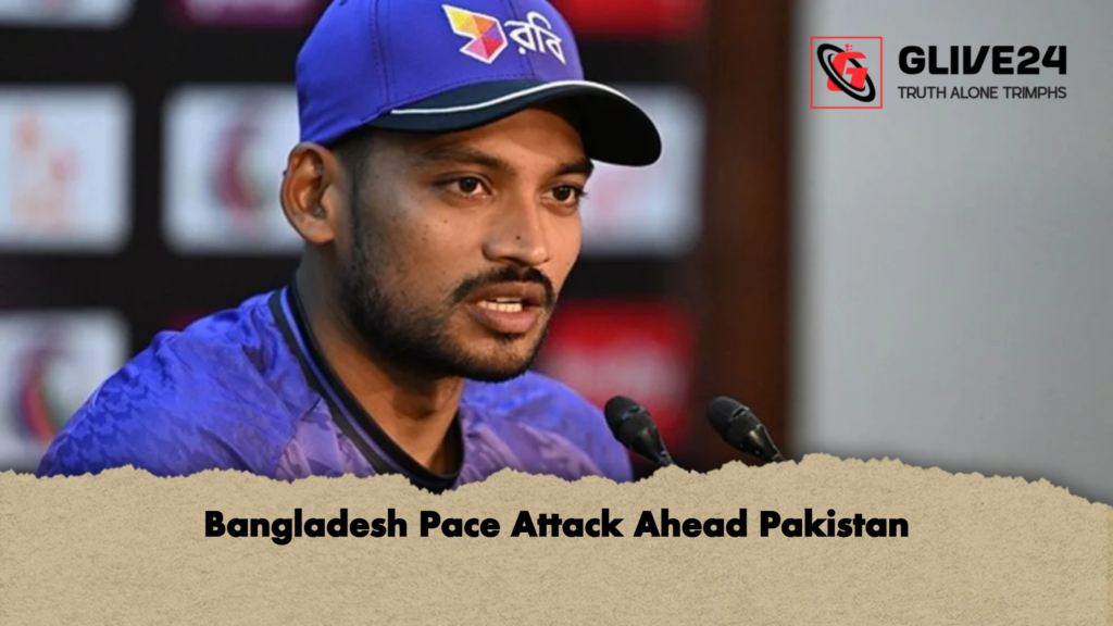 Bangladesh Pace Attack Ahead Pakistan 3 Bangladesh Pace Attack Ahead Pakistan Bangladesh Pace Attack Ahead Pakistan