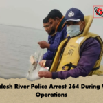 Bangladesh River Police Arrest 264 During Weekly Operations 2 Bangladesh River Police Arrest 264 During Weekly Operations