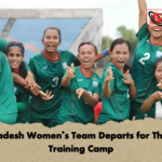 Bangladesh Womens Team Departs for Thailand Training Camp Bangladesh Women’s Team Departs for Thailand Training Camp