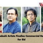 Bangladeshi Artists Finalise Commercial Releases for Eid