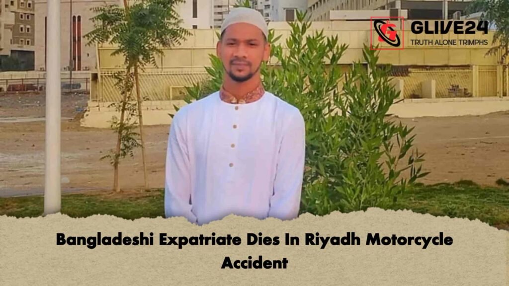 Bangladeshi Expatriate Dies In Riyadh Motorcycle Accident