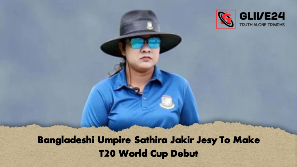Bangladeshi Umpire Sathira Jakir Jesy To Make T20 World Cup Debut 1 Bangladeshi Umpire Sathira Jakir Jesy To Make T20 World Cup Debut