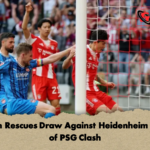 Bayern Rescues Draw Against Heidenheim Ahead of PSG Clash Bayern Rescues Draw Against Heidenheim Ahead of PSG Clash