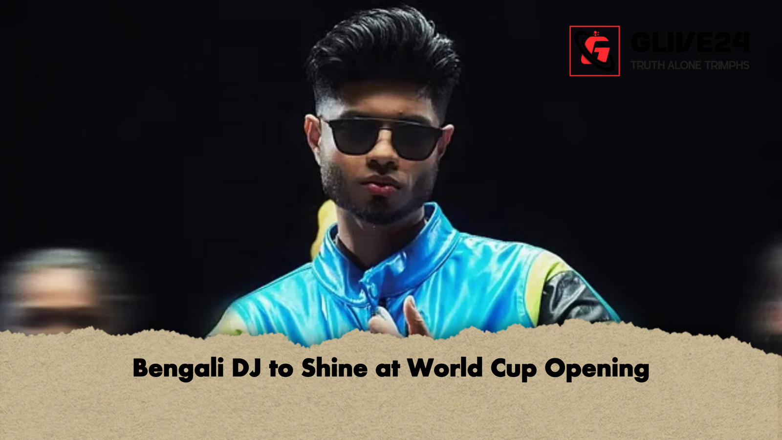 Bengali DJ to Shine at World Cup Opening Bengali DJ to Shine at World Cup Opening
