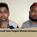 Blackmail Case Targets Woman Entrepreneur Blackmail Case Targets Woman Entrepreneur