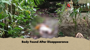 Body Found After Disappearance Body Found After Disappearance