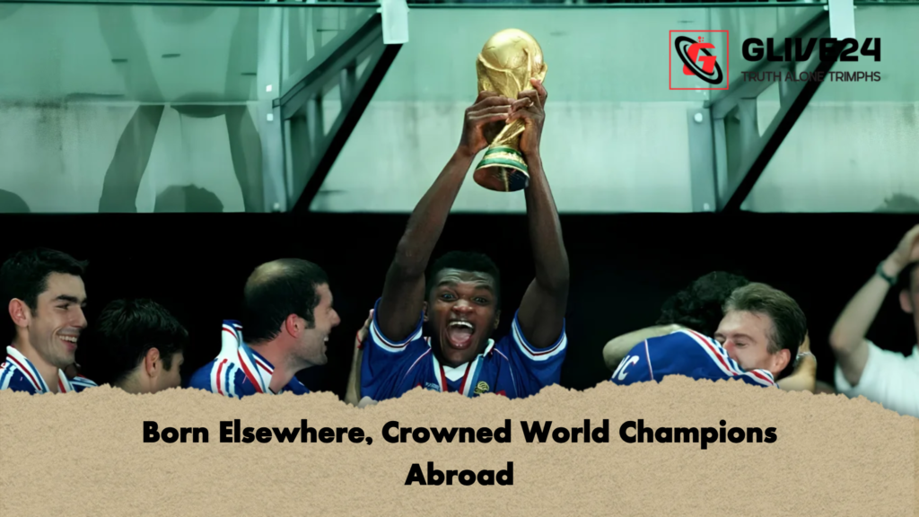 Born Elsewhere, Crowned World Champions Abroad 2 Born Elsewhere Crowned World Champions Abroad Born Elsewhere, Crowned World Champions Abroad