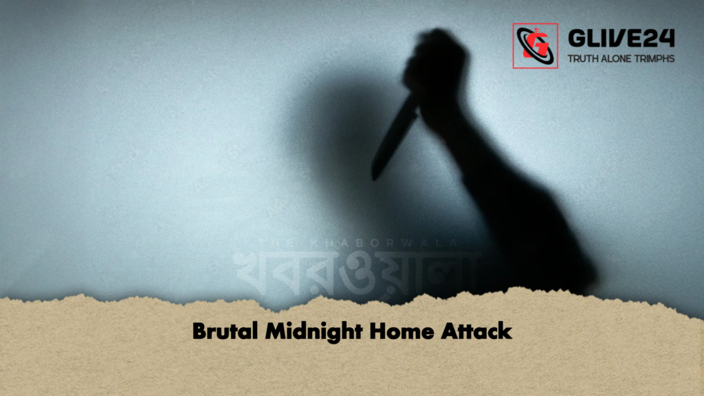 Brutal Midnight Home Attack Brutal Midnight Home Attack