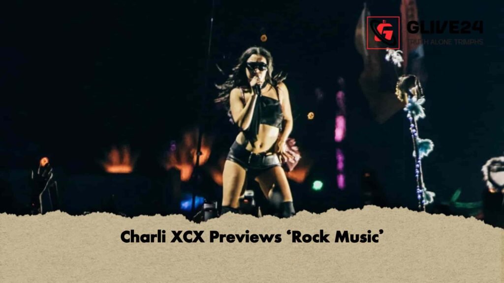 Charli XCX Previews ‘Rock Music’