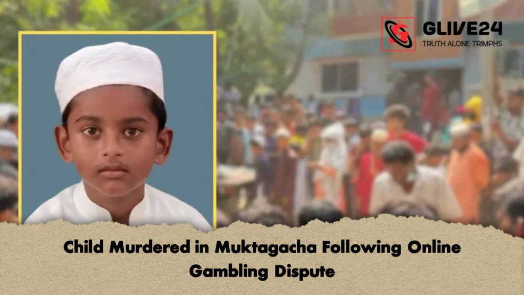 Child Murdered in Muktagacha Following Online Gambling Dispute 1 Child Murdered in Muktagacha Following Online Gambling Dispute
