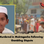 Child Murdered in Muktagacha Following Online Gambling Dispute 1 Child Murdered in Muktagacha Following Online Gambling Dispute