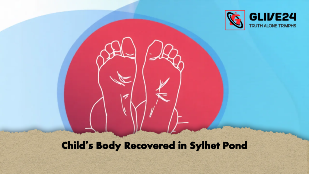 Child’s Body Recovered in Sylhet Pond 3 Childs Body Recovered in Sylhet Pond 2 Child’s Body Recovered in Sylhet Pond